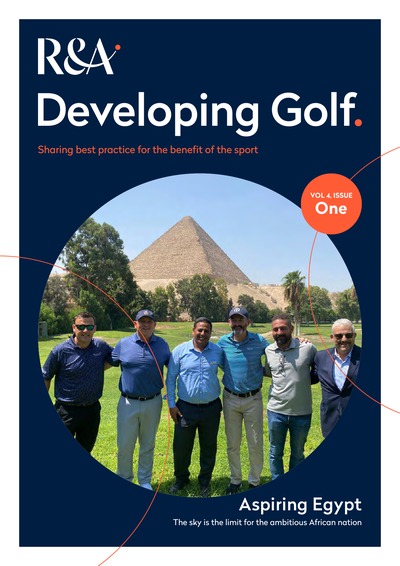 The R&A Developing Golf volume 4 issue 1 cover, with the headline Aspiring Egypt and a pyramid photograph.