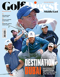 Golf Digest Middle East January 2026 cover, with Rory McIlroy and other golfers beneath the headline Destination Dubai.